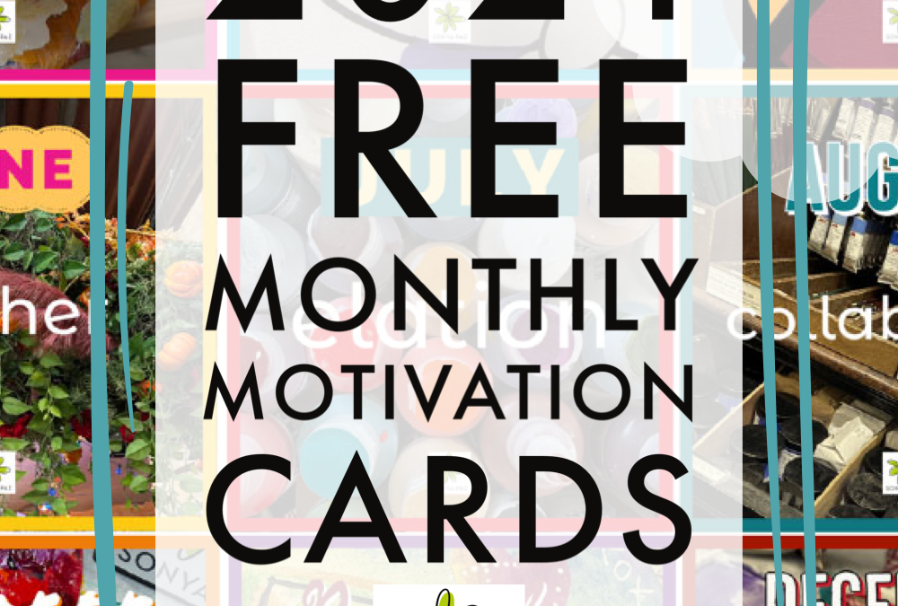 2024 Free Monthly Motivation Cards